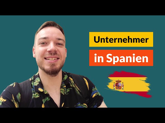 Unternehmer in Spanien: Das hat mich überrascht