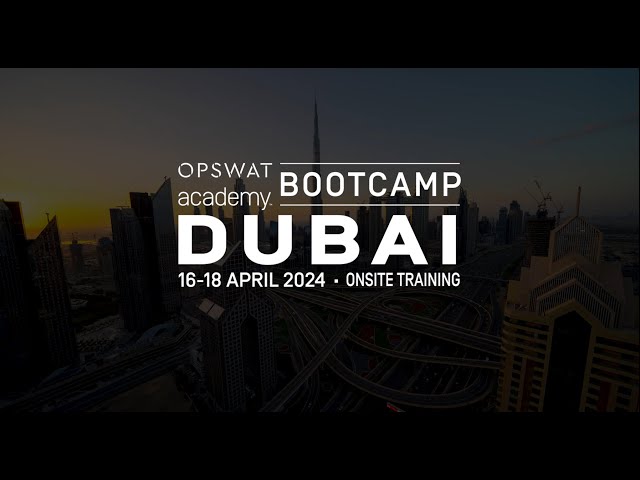 MetaDefender Platform Unleashed: Exclusive On-Site Bootcamp - Dubai