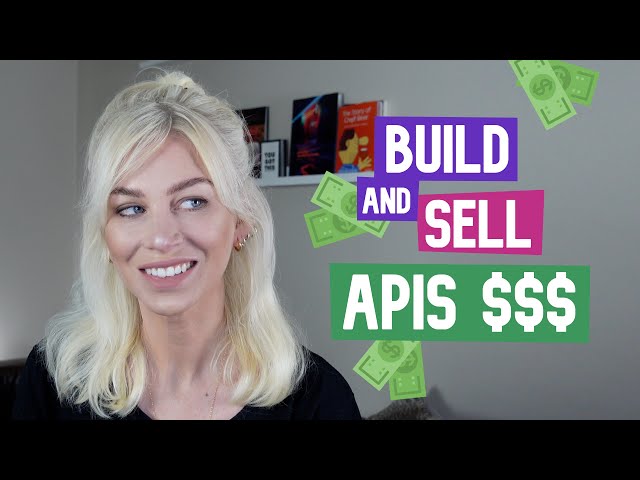Build and sell your own API $$$ (super simple!)