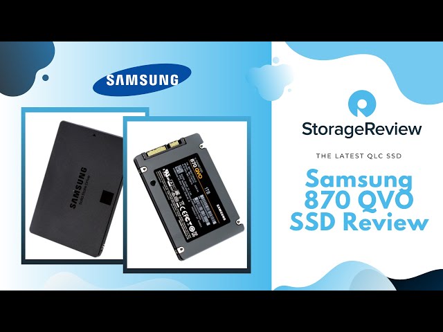 Samsung 870 QVO SSD Review