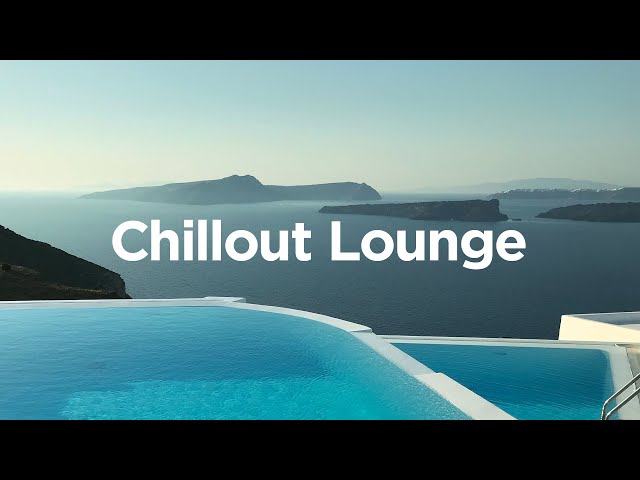Chillout Lounge ☀ - Deep Chill House Mix 🌊