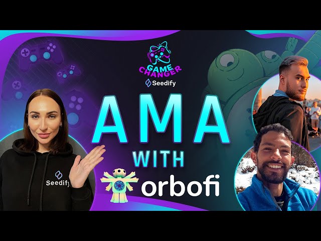 Game Changer AMA with the CEO and the Community Lead of Orbofi AI