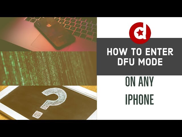 How to put iPhone 6 / 7 / X in DFU mode