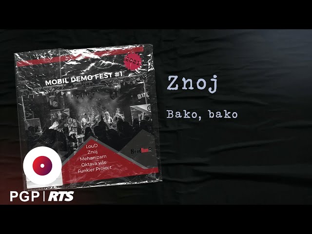 Znoj - Bako, bako - (Audio 2021) HD