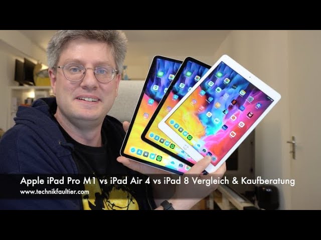 Apple iPad Pro M1 vs iPad Air 4 vs iPad 8 Vergleich & Kaufberatung