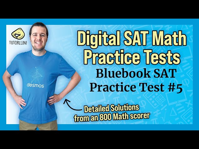 Digital SAT Math - Practice Test #5