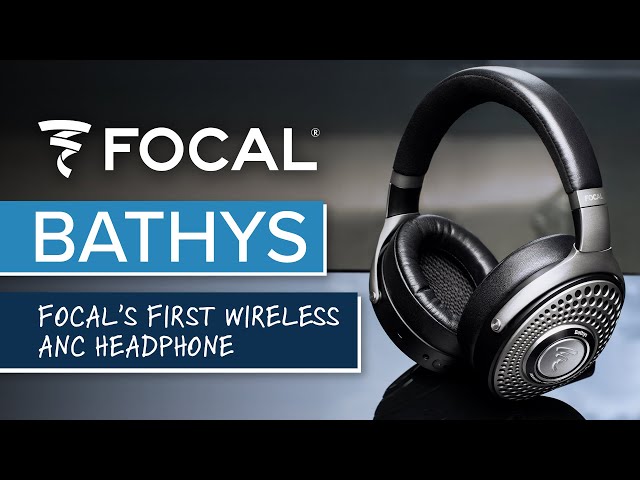 Focal Bathys | The BEST Wireless ANC Travel Headphones w/ a Built-In DAC! Overview & Review!
