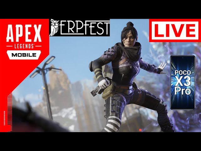 🔴APEX MOBILE LIVE  | POCO X3 PRO DERPFEST With KANGAROOX KERNEL | FPS & CPU TEMP | HARDCORE GAMING