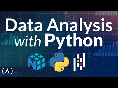 Data Analysis with Python Course - Numpy, Pandas, Data Visualization
