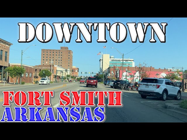 Fort Smith - Arkansas - 4K Downtown Drive