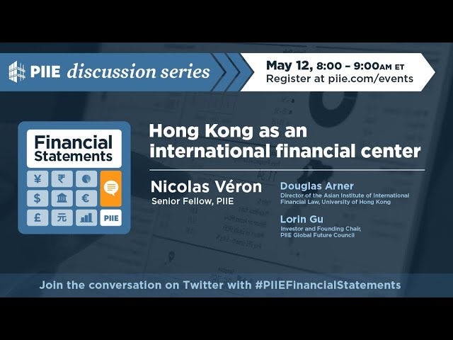 Financial Statements Series: Hong Kong as an International Financial Center