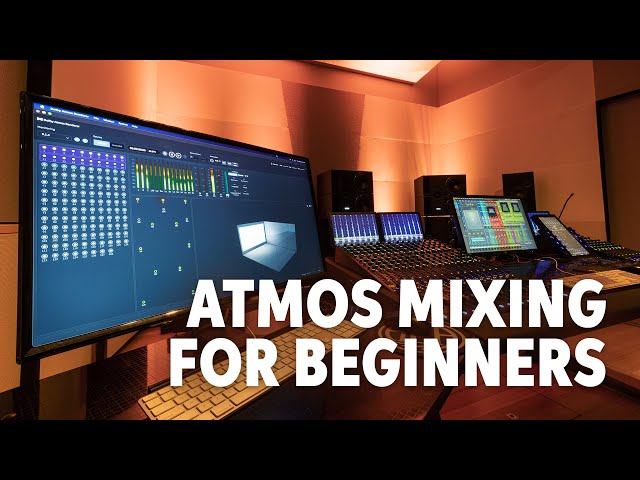 Getting Started with Atmos Mixing