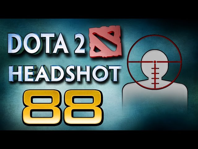 Dota 2 Headshot v88.0