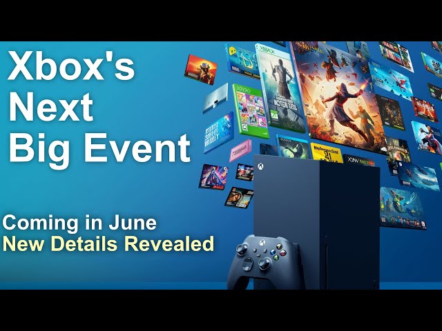 The Big Xbox Event is Coming