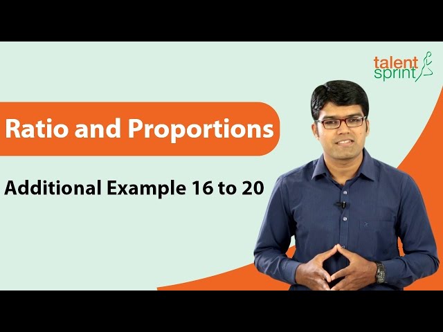 Formula Based Question Solution | Additional Example 16 to 20 | Ratio and Proportion | TalentSprint