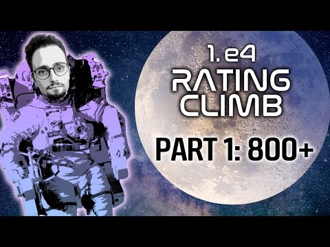 GothamChess 1. e4 ONLY Rating Climb | Part 1 (800+)