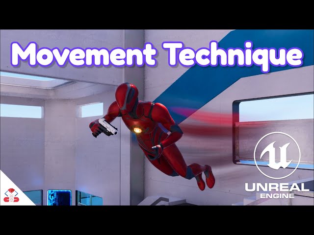 Awesome Movement Techniques in Unreal Engine 5 - Tutorial