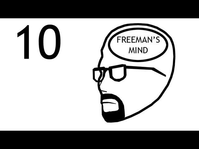 Freeman's Mind: Episode 10