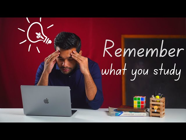 Best strategy to remember what you study