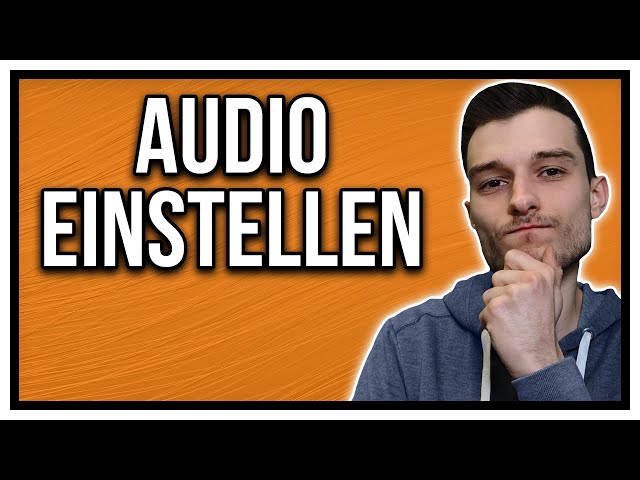 OBS Studio Audio einstellen - So stellt Ihr Eure Audioeinstellungen richtig ein | Twitch & Youtube