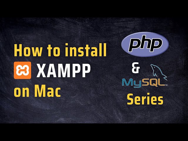 How to install XAMPP on Mac | #2 in PHP Series