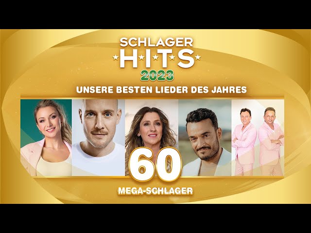 SCHLAGER HITS 2023 ⭐ Die Top Schlager Hits des Jahres ⭐ MEGA HIT MIX ⭐
