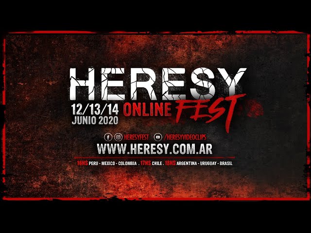 Heresy Fest Online 1era Edición - Dia 1