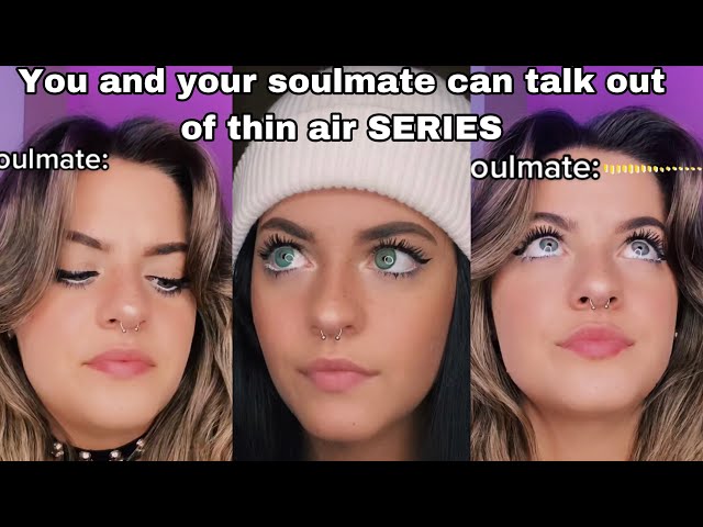 #pov you and your soulmate can talk out of thin air series (ELONGATEDMUSK/ VALERIE LEPELCH TIKTOK)