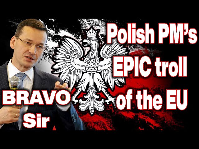 Polish PM TROLLS the EU with facts EPIC