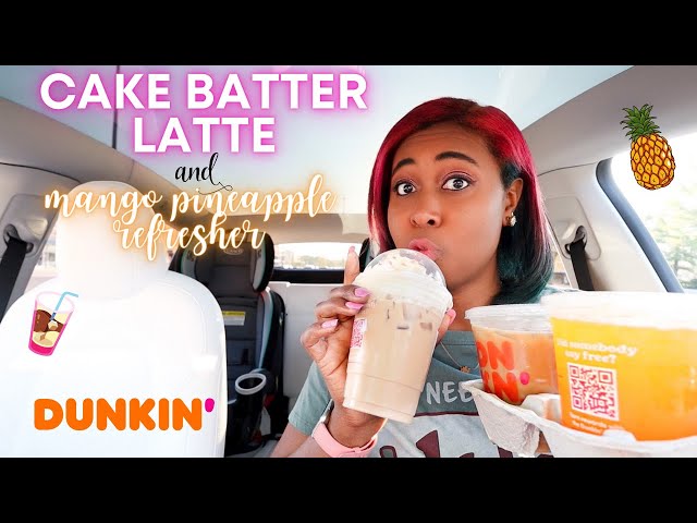 Dunkin' Cake Batter Latte Review | NEW Mango Pineapple Refresher, Too!