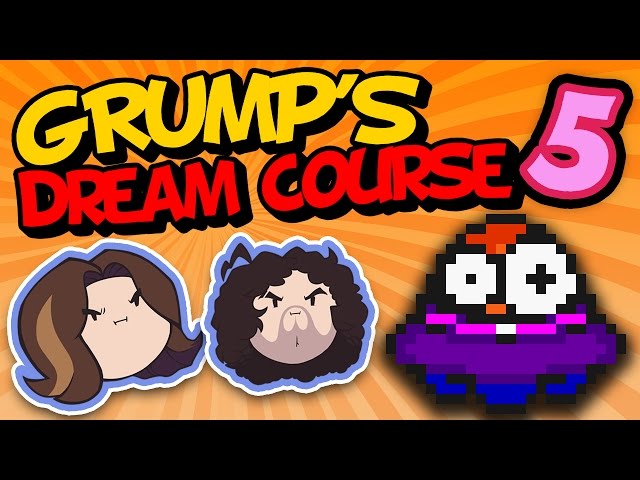 Grumps Dream Course: Night and Day - PART 5 - Game Grumps VS