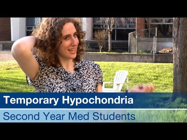 Temporary Hypochondria in Med Students