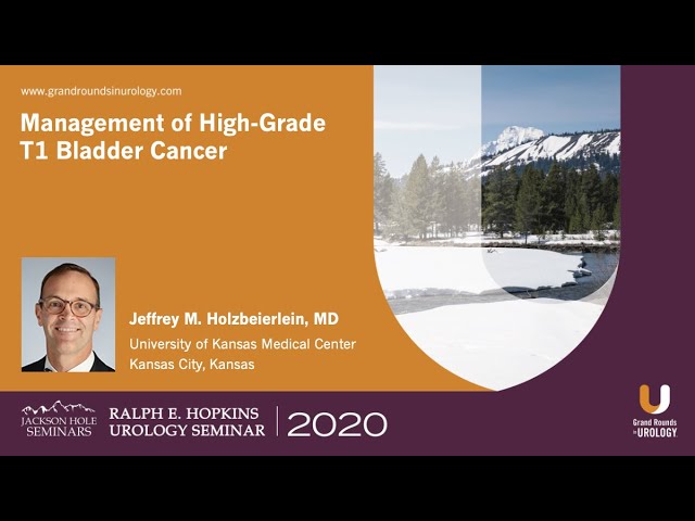 Management of High-Grade T1 Bladder Cancer