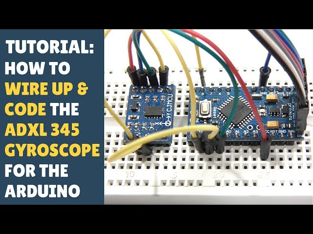 TUTORIAL: How to Wire Up & Code ADXL345 Gyroscope Accelerometer - (Arduino Module)