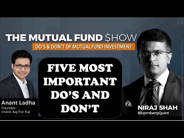 Mutual Funds - Five most important do's and don't | The mutual fund show | Bloombergquint |