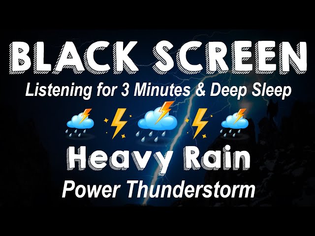 BLACK SCREEN - 24 Hours No Ads | Heavy Rain - Listening for 3 Minutes & Deep Sleep