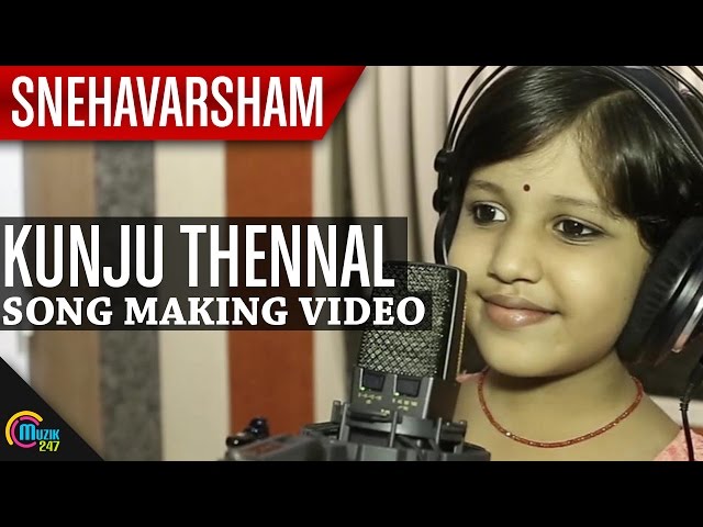 Snehavarsham Making Video - Kunju Thennal || Devotional Song