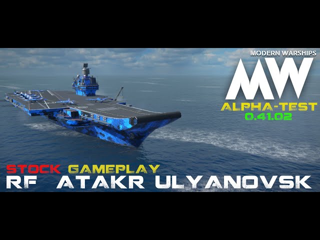Modern Warships - RF ATAKR ULYANOVSK / STOCK / GAMEPLAY [by MasterZebra] [Mobile]