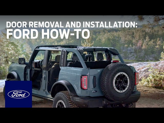 Ford Bronco® Door Removal and Installation | Ford How-To | Ford