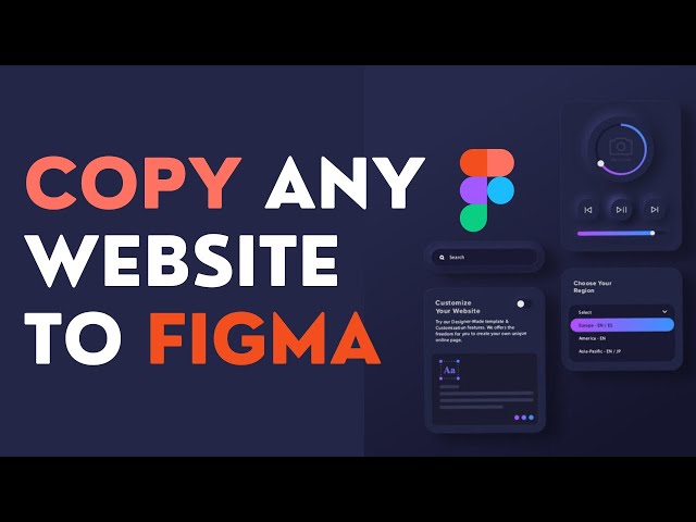 Copy Any Website to Figma - How to Convert Any Website Into Fully Editable Figma Designs