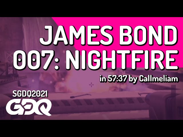 James Bond 007: Nightfire by Callmeliam in 57:37 - Summer Games Done Quick 2021 Online