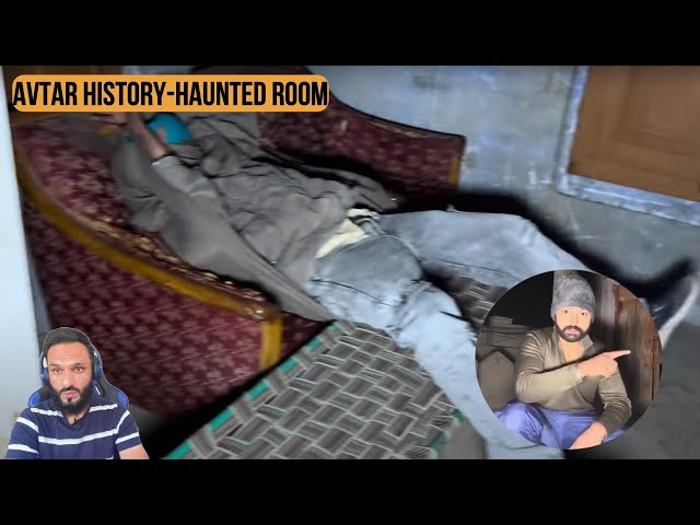 Avtar History - Haunted Room - REACTION || Review
