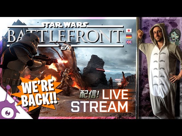 BACK ON TRACK · Star Wars Battlefront (PS4) · Live Stream · [Deutsch/EN/日本語]