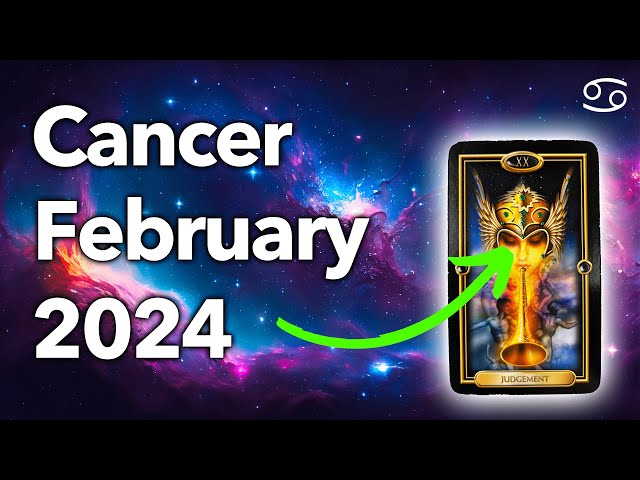 CANCER - "You Don't See How Important this Month is! Big Changes!" February 2024 Tarot Reading