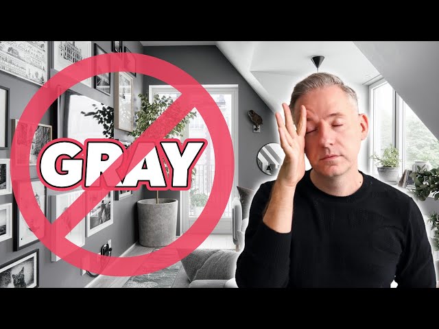 No More Gray Homes! | Gray Is Out -  What Color Comes Next?