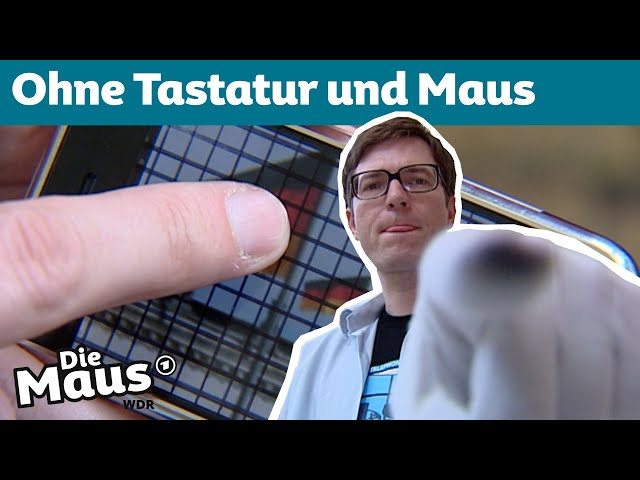 Wie funktioniert ein Touchscreen? | DieMaus | WDR