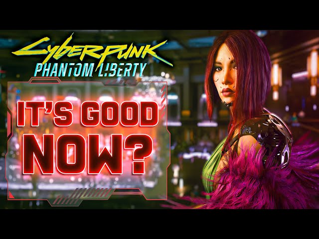 The Greatest Gaming Comeback in History? - Cyberpunk 2077 Phantom Liberty Review