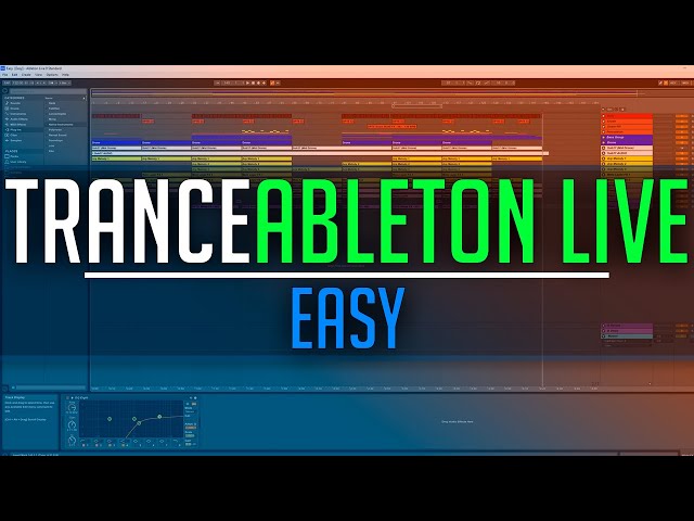 Producing Trance Music with Ableton Live - Easy