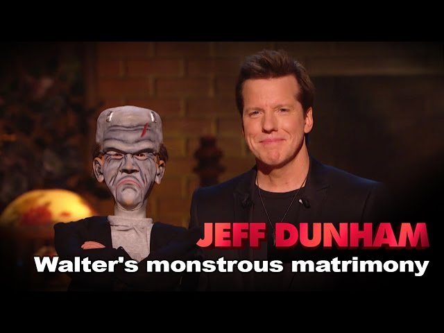 "Walter's Monstrous Matrimony" | Minding the Monsters  | JEFF DUNHAM