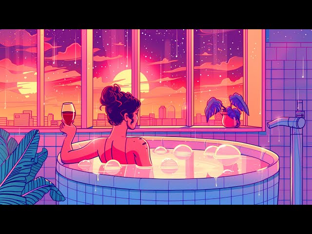Relax in the bath - lofi / calm your anxiety, relaxing music / lofi hip hop mix